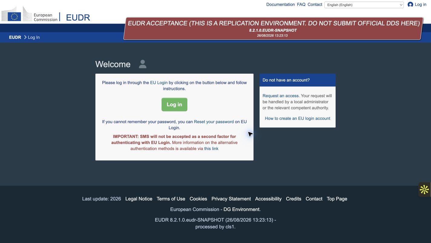 EUDR acceptance sign-in page with Log in button and a warning that the environment cannot submit official DDS.